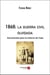 1868 : la guerra civil olvidada - documentos para la historia de Cuba