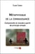 Métaphysique de la connaissance - comprendre le monde à partir de principe simple