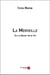 La merveille : ou le baiser de la vie