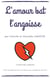 L'amour bat l'angoisse