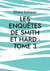 Les enquêtes de Smith et Hard t.3