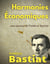 Harmonies économiques : une oeuvre de Frédéric Bastiat