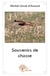 Souvenirs de chasse