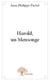 Harold, un mensonge