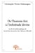 De l'homme fini à l'infinitude divine - la portée philosophique de la destinée humaine chez maurice blondel