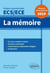 Thème de culture générale - la mémoire - prépas commerciales ECS/ECE (édition 2019)