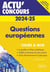 Actu' concours : questions européennes 2024-2025 : cours et QCM