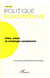 Revue politique européenne Tome 44 : crise, crises et crisologie européenne