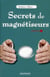 Secrets de magnétiseurs