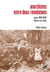 Anarchistes entre deux révolutions : Lyon, 1919-1939. Luttes et récits
