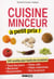 Cuisine minceur à petit prix !