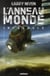 L'anneau-monde - intégrale