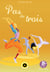 Pas de deux t.3 : pas de trois