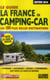 Guide La France En Camping Car 2014