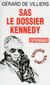 SAS Tome 6 : dossier Kennedy - édition limitée 