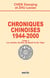 Chroniques chinoises : 1944 - 2000 Tome 1 - les annees du rat, du boeuf et du tigre