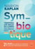 Symbiotique : Temperez les maux du corps au quotidien avec l'approche nutritionnelle de Marion