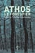 Athos le forestier
