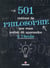 501 Choses De Philosophie Que Vous Auriez Du Apprendre A L école