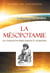 La Mésopotamie