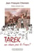Tarek - une chance pour la France ?