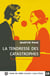 La tendresse des catastrophes