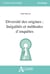 Diversité des origines : Inégalités et méthodes d'enquêtes