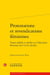 Protestations et revendications féminines : textes oubliés et inédits sur l'éducation féminine (XVIe-XVIIe siècles)