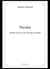Nicolas : Inspiré de la vie de Nicolas de Staël