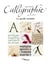 Calligraphie : le guide complet