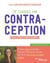 Je choisis ma contraception : pilule, stérilet, sympto, billings... découvrez toutes les méthodes classiques et alternatives naturelles pour trouver celle qui vous correspond le mieux !