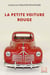 La petite voiture rouge