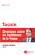 Tocsin : chroniques contre les liquidateurs de la france