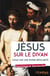 Jésus sur le divan : Essai sur une divine bipolarité