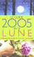 Le guide de la lune (edition 2005)