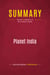 Summary: Planet India : Review and Analysis of Mira Kamdar's Book