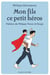 Mon fils, ce petit héros