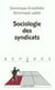 Sociologie des syndicats