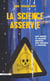 La science asservie
