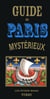 Guide de Paris mystérieux (édition 2019)