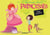 Princesses mode d'emploi