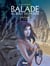 Balade au bout du monde - Intégrale 2
