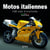 Motos italiennes, 100 ans d'histoire