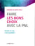 Faire les bons choix avec la PNL (4e édition)
