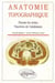 Anatomie topographique - parois du tronc, visceres de l'abdomen