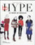 Be hype - la mode en réseaux
