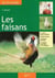 Les faisans