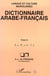 Dictionnaire arabe/français Tome 8