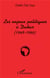 Les enjeux politiques à Dakar (1945-1960)