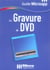 La gravure de dvd